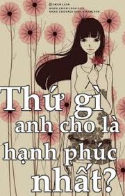 Hạnh phúc của anh -  ztruyenteen.wap.sh